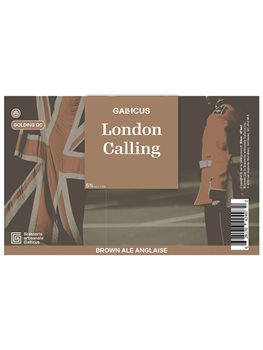 Gallicus London Calling - Broue Ha Ha